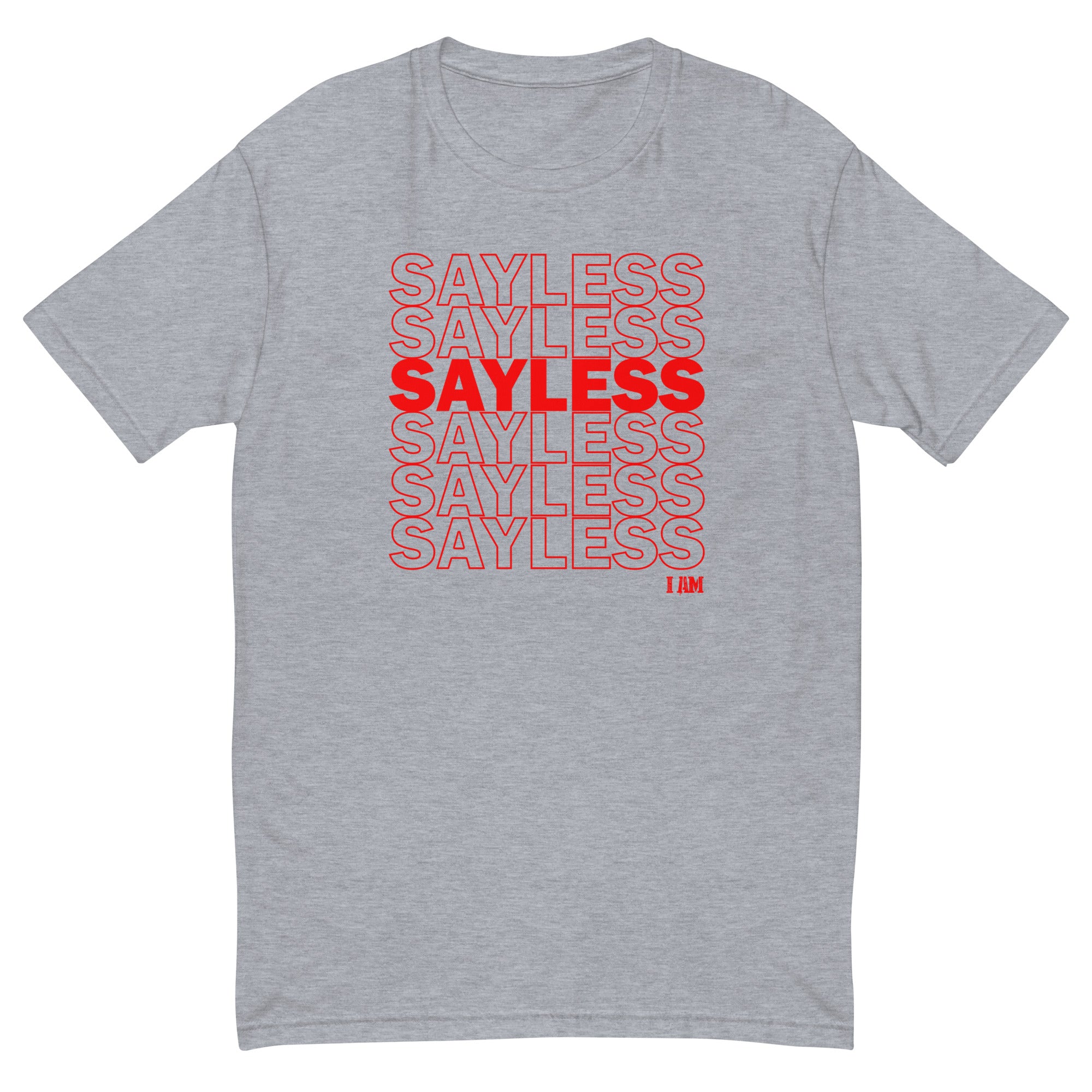 SayLess Short Sleeve T-shirt