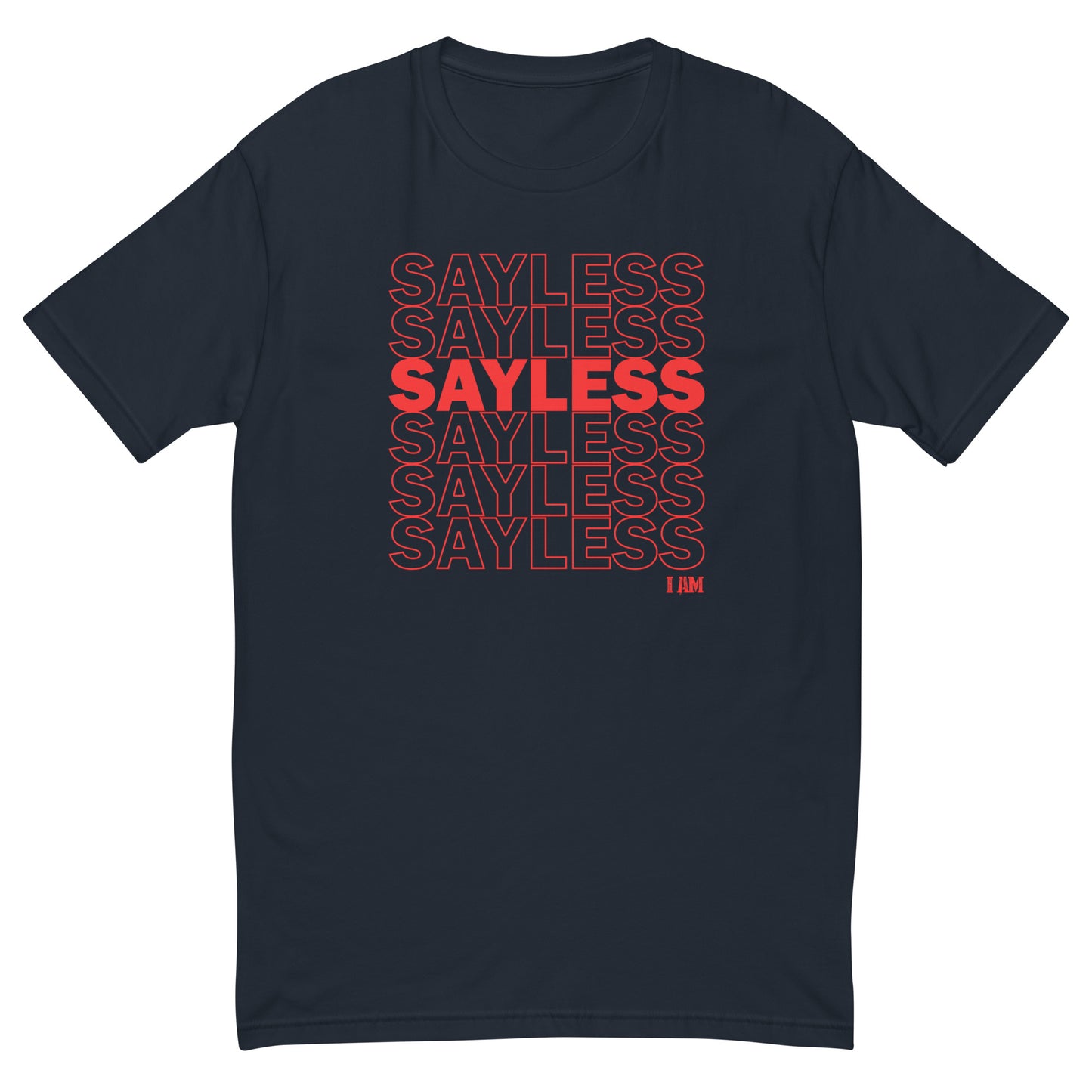 SayLess Short Sleeve T-shirt
