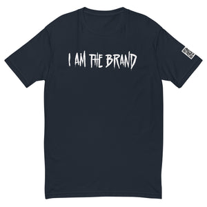 I Am the Brand Short Sleeve T-shirt