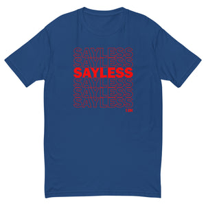 SayLess Short Sleeve T-shirt