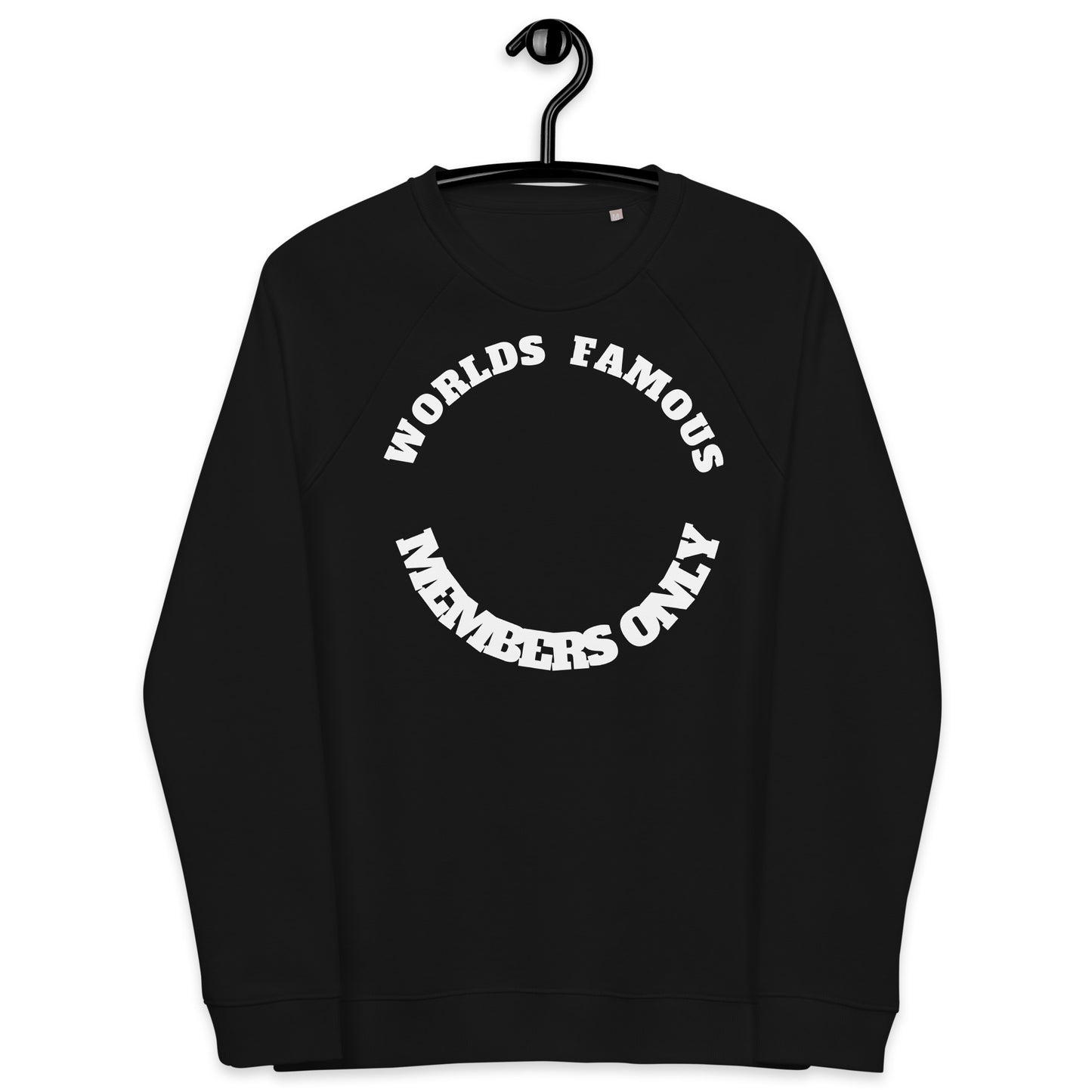 Members Only Unisex organic raglan sweatshirt