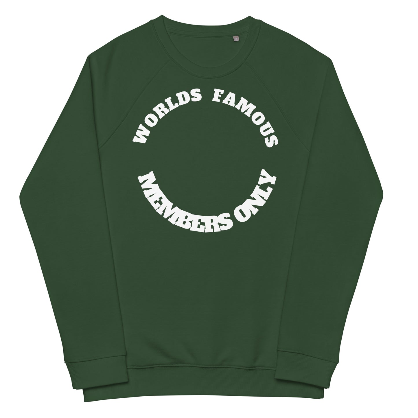 Members Only Unisex organic raglan sweatshirt