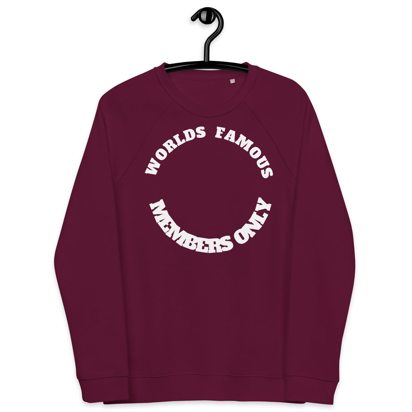 Members Only Unisex organic raglan sweatshirt