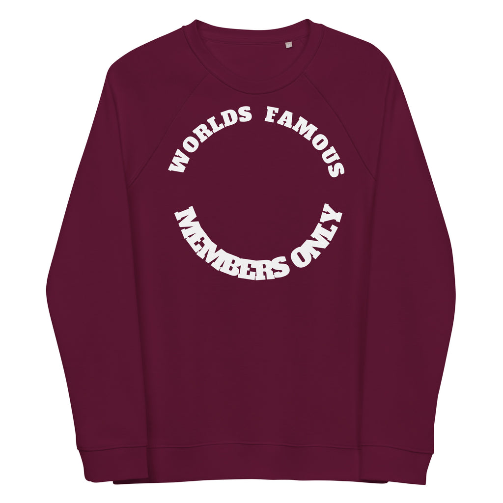 Members Only Unisex organic raglan sweatshirt