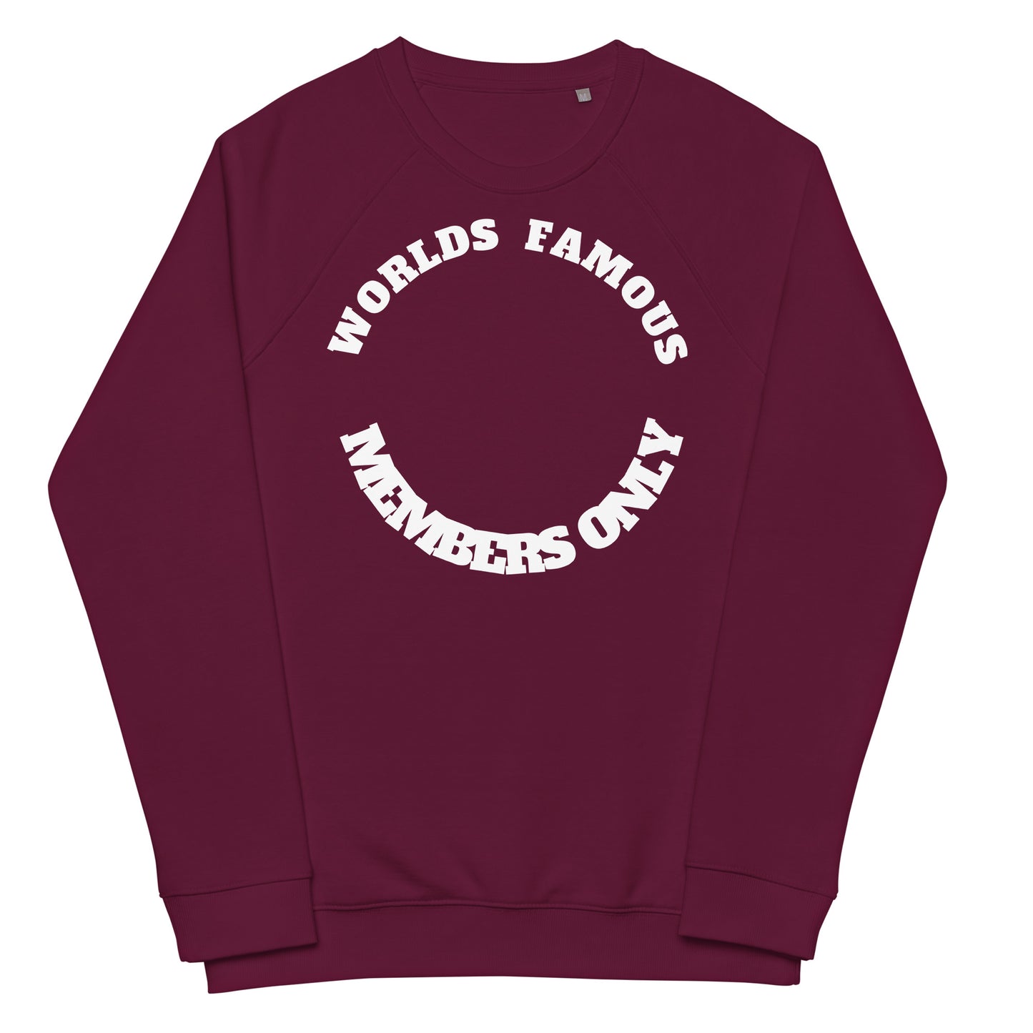Members Only Unisex organic raglan sweatshirt