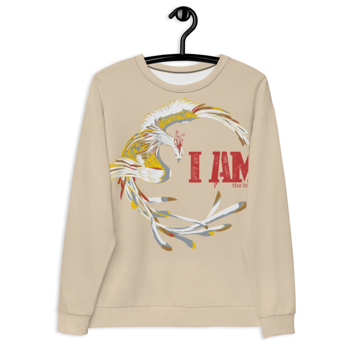 I Am The Brand  Unisex Sweatshirt