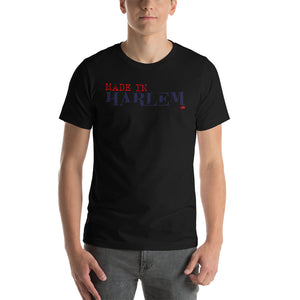 Made in Harlem Short-Sleeve Unisex T-Shirt