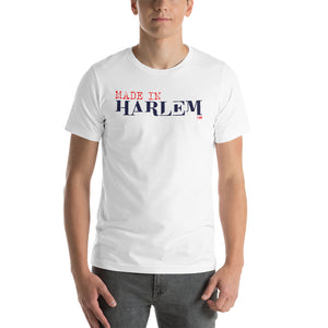 Made in Harlem Short-Sleeve Unisex T-Shirt