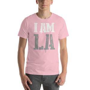 I Am LA Assorted Colors  Unisex T-Shirt